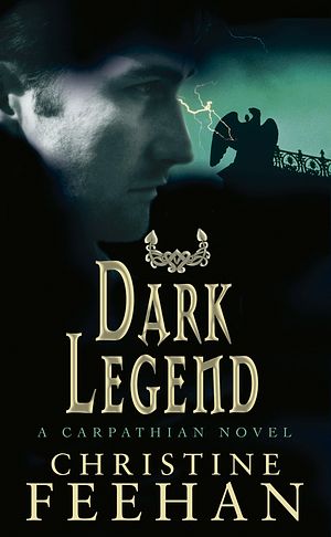 Cover Art for 9780749937676, Dark Legend: Number 8 in series by Christine Feehan