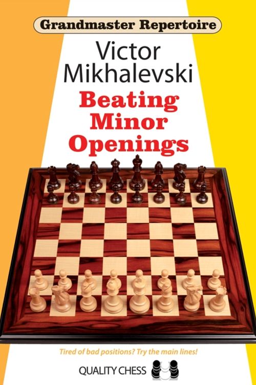 Cover Art for 9781907982460, Beating Minor Openings by Victor Mikhalevski