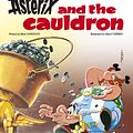 Cover Art for 9781444013207, Asterix: Asterix and the Cauldron: Album 13 by Rene Goscinny