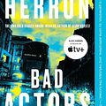 Cover Art for 9781641294584, Bad Actors by Mick Herron