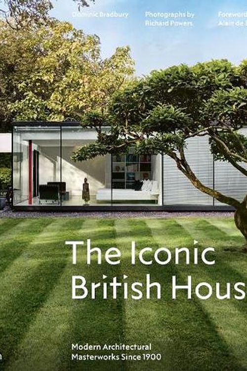 Cover Art for 9780500343746, The Iconic British House: Modern Architectural Masterworks From 1900 to the Present by Richard Powers