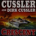 Cover Art for 9781445855141, Crescent Dawn by Clive Cussler