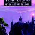 Cover Art for 9789022559932, Het zwaard van Shannara (Shannara reeks (16)) by Terry Brooks