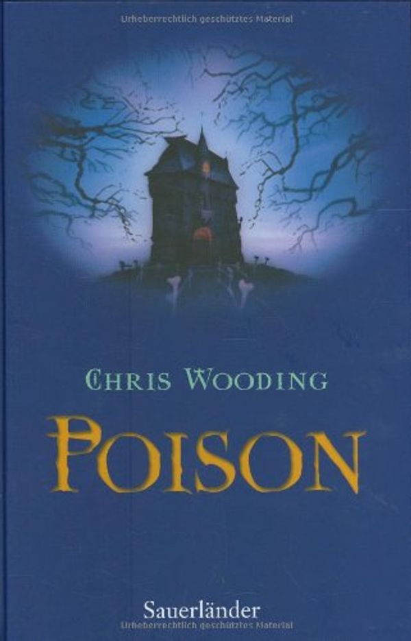 Cover Art for 9783794180707, Poison by Chris Wooding