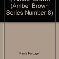 Cover Art for 9780399232428, I, Amber Brown by Paula Danziger