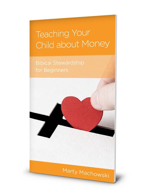 Cover Art for 9781948130424, Teaching Your Child about Money by Marty Machowski