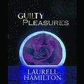 Cover Art for 9781596880078, Guilty Pleasures (Anita Blake, Vampire Hunter, Book 1) [Large Print] by Laurell K. Hamilton