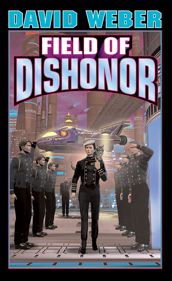 Cover Art for 9781618242013, Field of Dishonor by David Weber