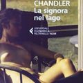 Cover Art for 9788807880469, La signora nel lago by Raymond Chandler