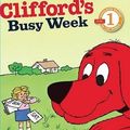 Cover Art for 9780545223126, Clifford's Busy Week by Norman Bridwell