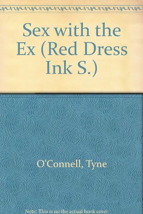 Cover Art for 9780733565083, Sex With The ExRed Dress Ink S. by Tyne O'Connell