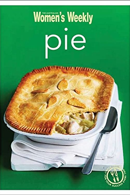 Cover Art for 9781742452388, Pie by The Australian Women's Weekly