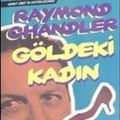 Cover Art for 9786051414263, Göldeki Kadin by Raymond Chandler