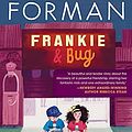 Cover Art for 9781665907095, Frankie & Bug by Gayle Forman