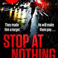 Cover Art for 9781472265777, Stop At Nothing by Michael Ledwidge