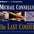 Cover Art for 9781423321934, The Last Coyote by Michael Connelly