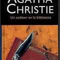 Cover Art for 9788427298262, Un cadáver en la biblioteca by Agatha Christie