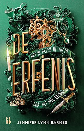 Cover Art for 9789463493413, De erfenis: Het is alles of niets. Laat het spel beginnen. by Jennifer Lynn Barnes