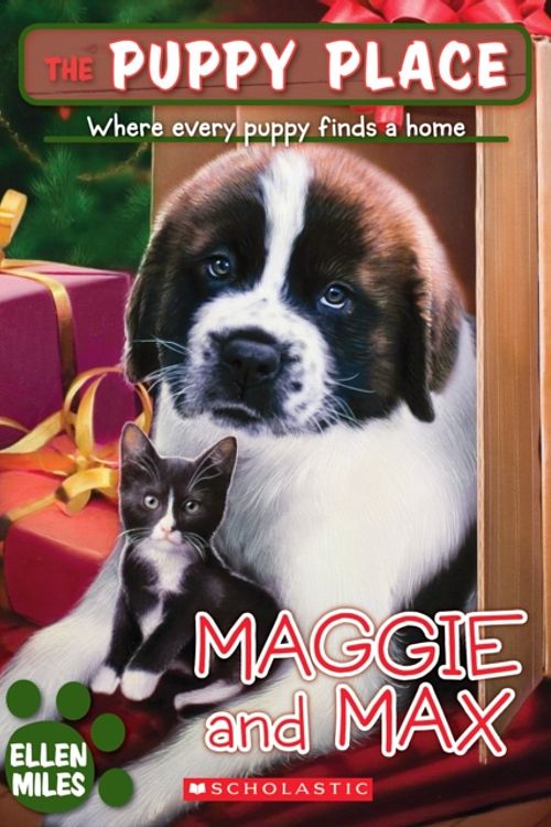 Cover Art for 9780545034562, Maggie and Max by Ellen Miles