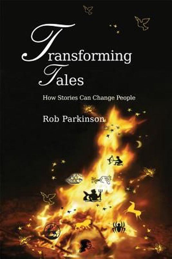 Cover Art for 9781843109747, Transforming Tales by Rob Parkinson