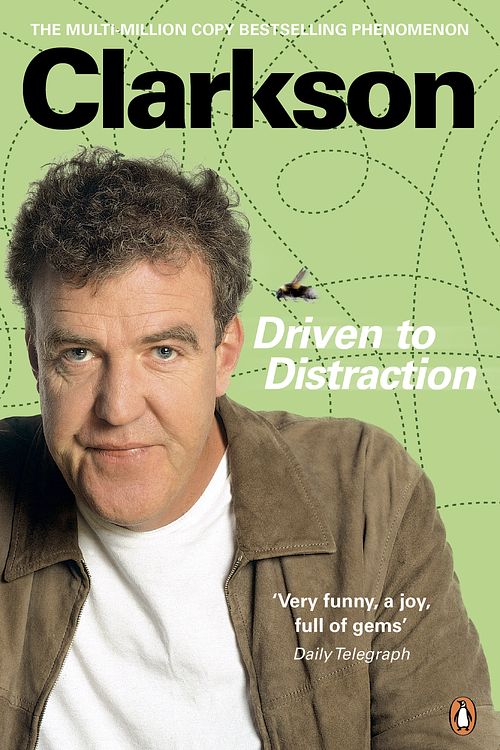 Cover Art for 9780141044200, Driven to Distraction by Jeremy Clarkson