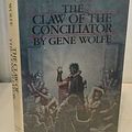 Cover Art for B0081KT5DE, The Claw of the Conciliator (Signed) by Gene Wolfe