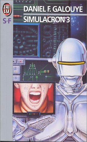 Cover Art for 9782290007785, Simulacron 3 by Galouye, Daniel F. (daniel Francis)