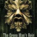 Cover Art for 9781908039699, The Green Man's Heir by Juliet E. McKenna