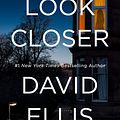 Cover Art for 9780399170928, Look Closer by David Ellis