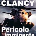 Cover Art for 9788817114318, Pericolo imminente by Tom Clancy