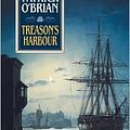 Cover Art for B004QVNGN2, Treason's Harbour 1st (first) edition Text Only by Patrick O'Brian