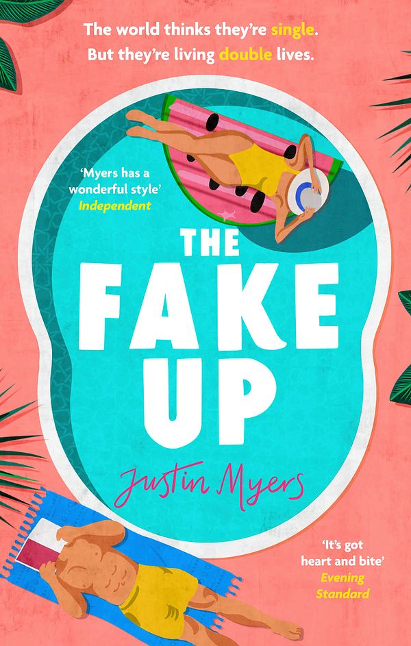 Cover Art for 9780751583496, THE FAKE-UP by JUSTIN MYERS