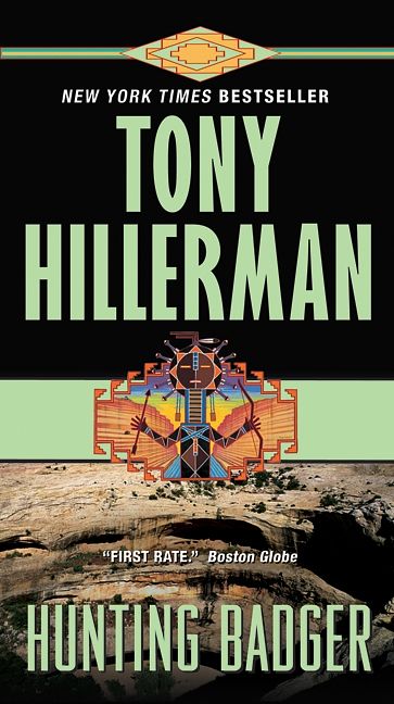 Cover Art for 9780061967825, Hunting Badger by Tony Hillerman