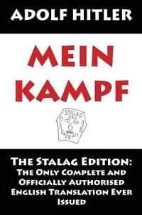 Cover Art for 9781495357145, Mein Kampf: The Stalag Edition by Adolf Hitler