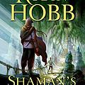 Cover Art for 9780060757625, Shaman's Crossing by Robin Hobb