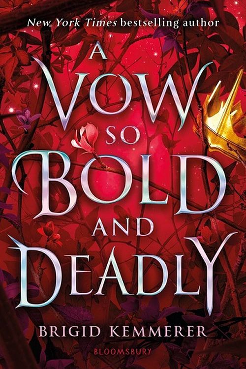 Cover Art for 9781526613820, A Vow So Bold and Deadly (The Cursebreaker Series) by Brigid Kemmerer