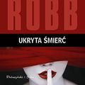 Cover Art for 9788379612062, Ukryta smierc by J. D. Robb