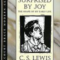 Cover Art for 9780151001859, Surprised by Joy: The Shape of My Early Life by C. S. Lewis