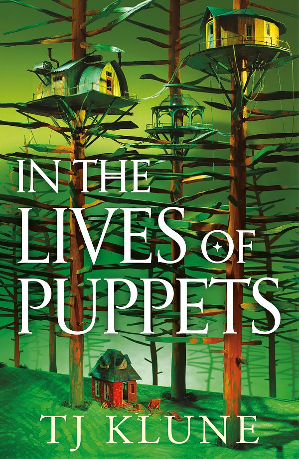 Cover Art for 9781529088021, In the Lives of Puppets by TJ Klune