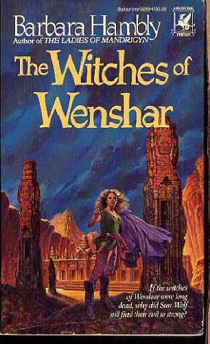 Cover Art for 9780345329349, The Witches of Wenshar by Barbara Hambly