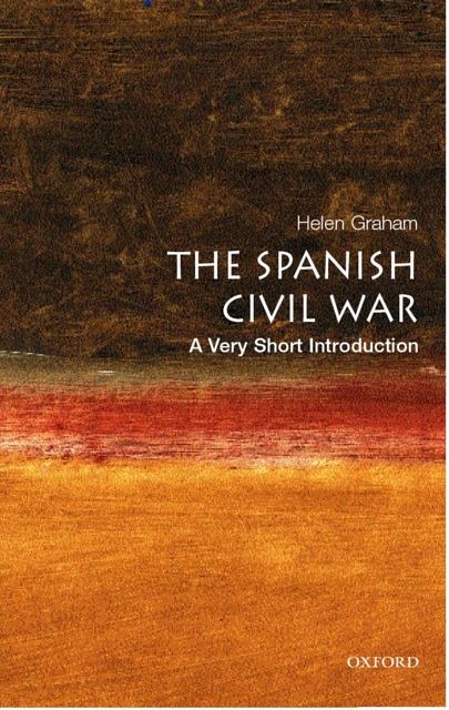 Cover Art for 9780192803771, The Spanish Civil War by Helen Graham