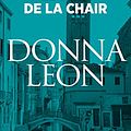 Cover Art for B07HCYK48Q, Le Prix de la chair (Les enquêtes du Commissaire Brunetti t. 4) (French Edition) by Donna Leon