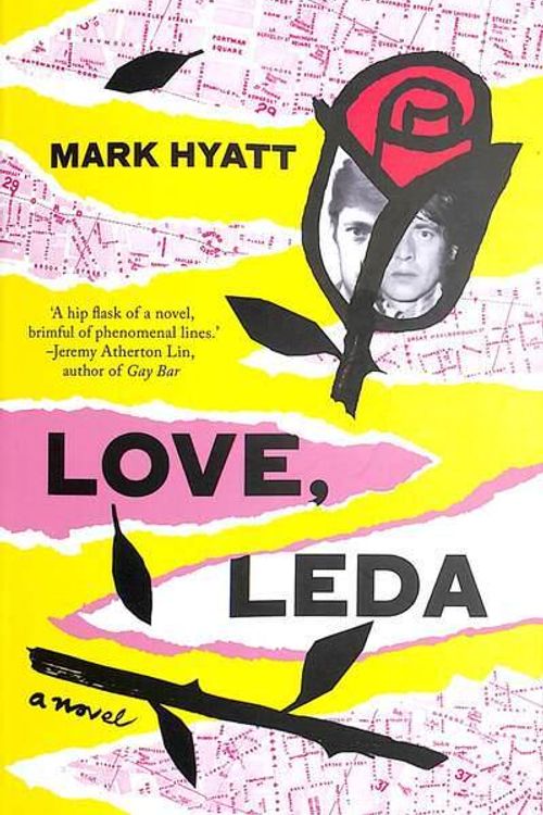 Cover Art for 9781913512217, Love, Leda by Mark Hayatt