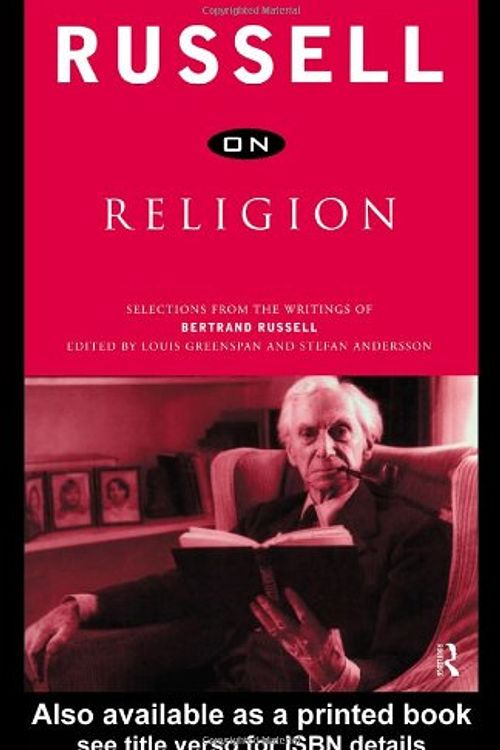 Cover Art for 9780415180924, Russell on Religion: Selections from the Writings of Bertrand Russell by Bertrand Russell