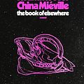 Cover Art for 9781039003828, The Book of Elsewhere by Keanu Reeves, China Miéville