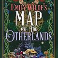 Cover Art for B0D3224YC2, Emily Wilde's Map of the Otherlands: Emily Wilde by Heather Fawcett