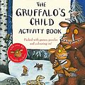 Cover Art for 9780230707597, The Gruffalo's Child by Julia Donaldson