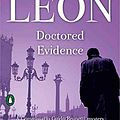 Cover Art for B018EWT7AE, [(Doctored Evidence)] [By (author) Donna Leon] published on (May, 2005) by Unknown