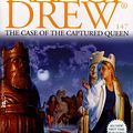 Cover Art for 9781439114285, The Case of the Captured Queen by Carolyn Keene