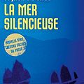 Cover Art for 9782253179139, La mer silencieuse by Clive Cussler